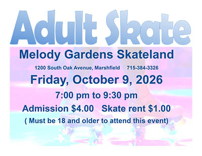 October 9th, 2026 - Adult Skate